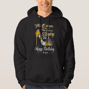 The Queen Was Born In February 2013 10th Birthday  Hoodie