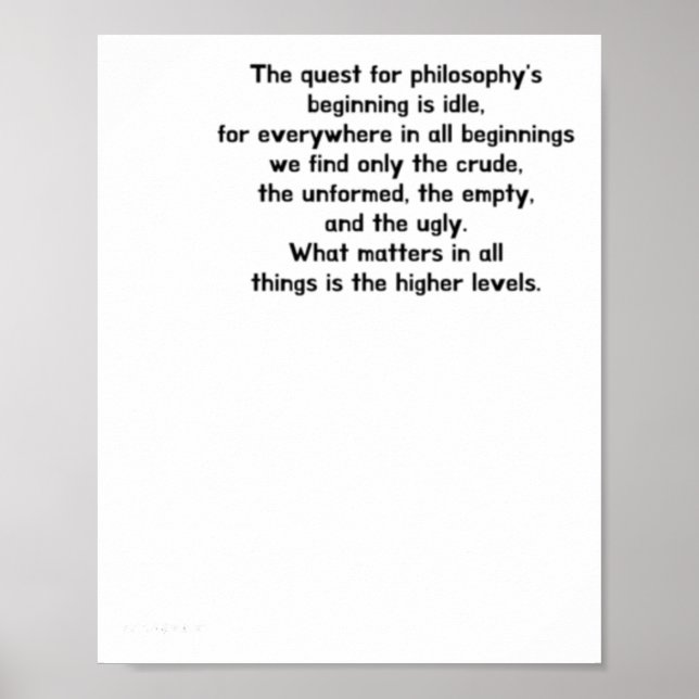 The Quest For Philosophy's Beginning Is Idle  Poster (Front)