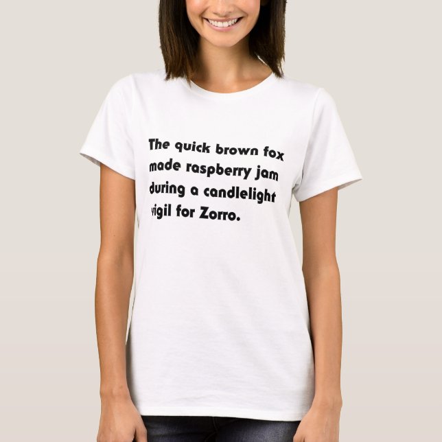 The Quick Brown Fox Made Raspberry... Pangram Tee (Front)