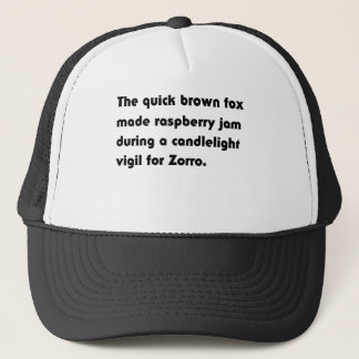 The Quick Brown Fox Made Raspberry... Pangram Tee Trucker Hat