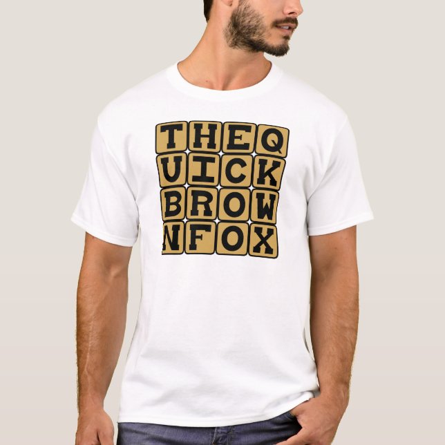 The Quick Brown Fox, Pangram Subject T-Shirt (Front)
