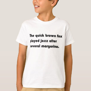 The Quick Brown Fox Played Jazz... Pangram T-Shirt