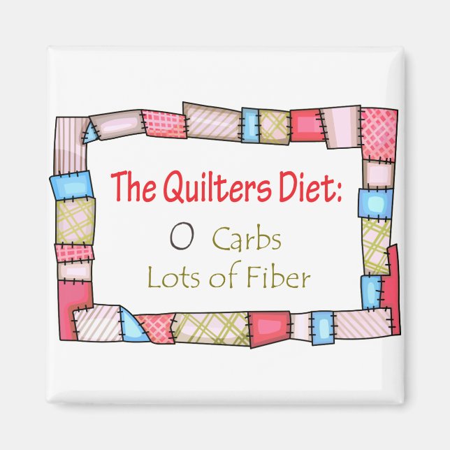 The Quilters Diet Magnet (Front)