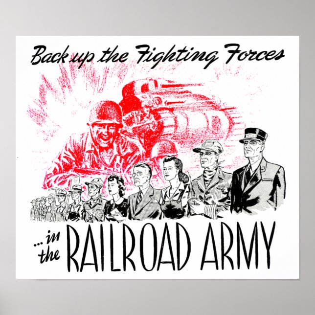 The Railroad Army - Back up the fighting Forces ! Poster (Front)