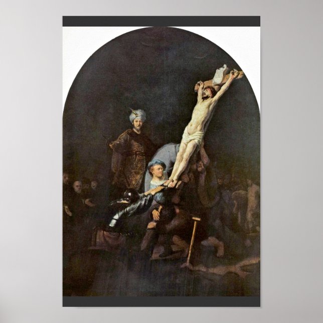 The Raising Of The Cross. By Rembrandt Van Rijn Poster (Front)