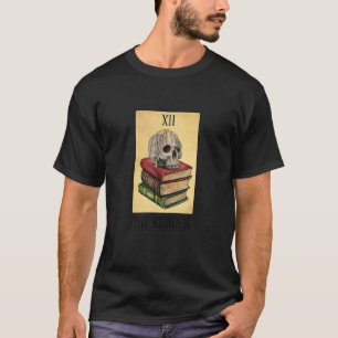 The Reader Tarot Card Skull Book Bookworm Bookish T-Shirt