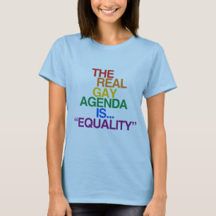 THE REAL GAY AGENDA T-Shirt