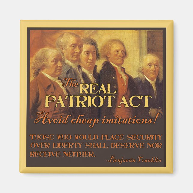 The Real Patriot Act, The Founding Fathers Magnet (Front)