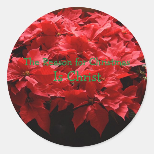 The Reason for Christmas Is Christ Classic Round Sticker (Front)
