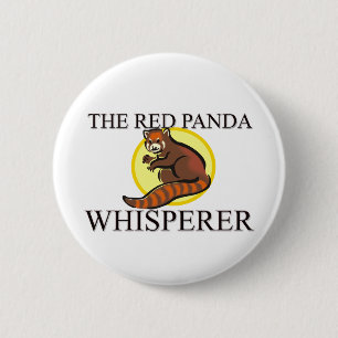 The Red Panda Whisperer 6 Cm Round Badge