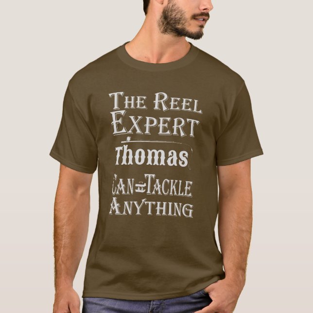 The Reel Expert (custom) Tackle Anything T-Shirt (Front)
