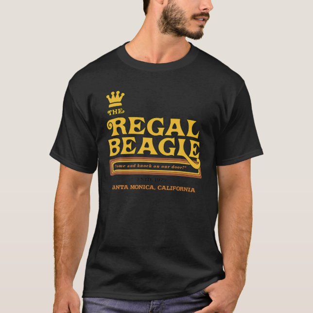 The Regal Beagle Funny Beagle T-Shirt (Front)