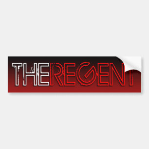 The Regent bumper sticker