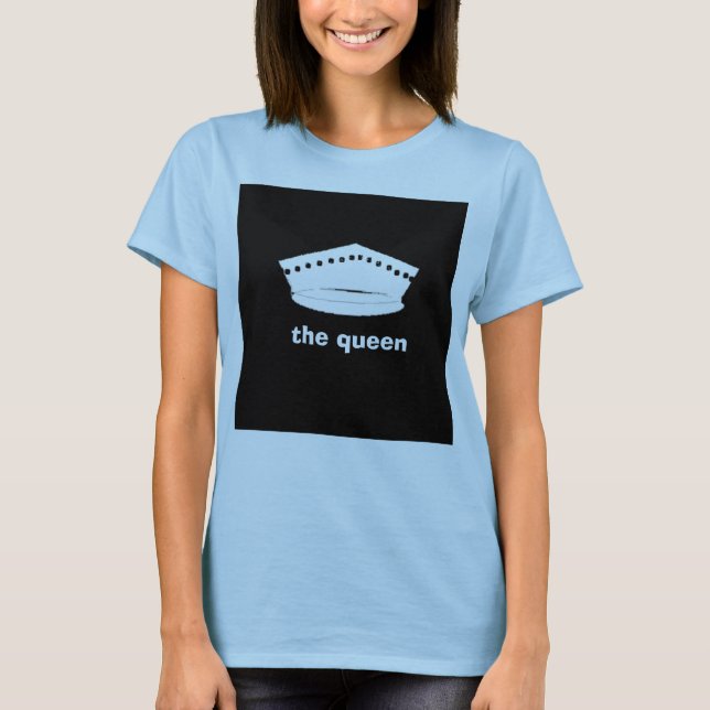 The Reigning Queen, T-Shirt (Front)