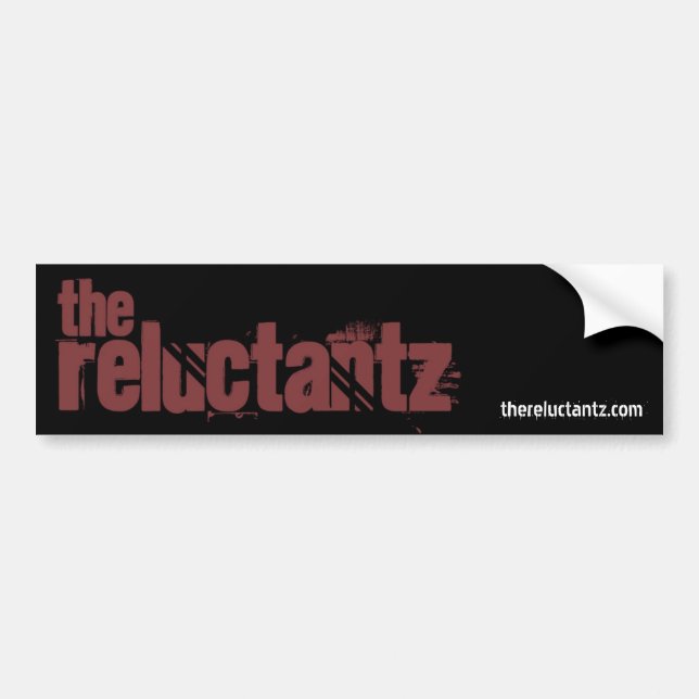 The Reluctantz bumper sticker (Front)