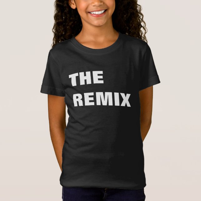 The Remix Girls  Mummy Daddy & Me Shirt Spawn (Front)