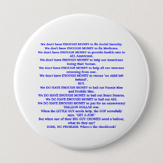The Republicans just don't have enough money. 10 Cm Round Badge
