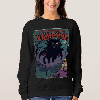 The Return Of Vampurr. #2 Sweatshirt