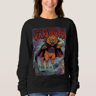 The Return Of Vampurr. #3 Sweatshirt