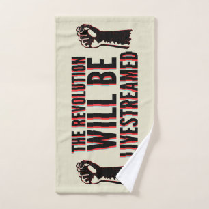 The Revolution Will Be Livestreamed Hand Towel