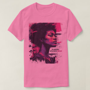 The Revolution Will Not Be Televised T-Shirt