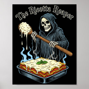 The Ricotta Reaper Funny Italian Halloween Lasagna Poster