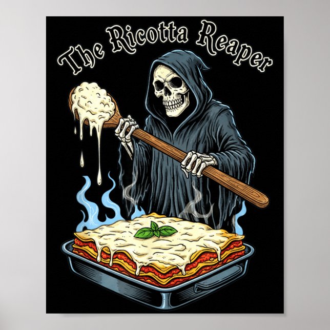 The Ricotta Reaper Funny Italian Halloween Lasagna Poster (Front)