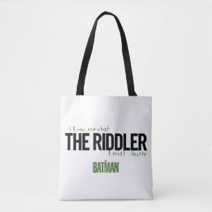 The Riddler - I Know What I Must Become Tote Bag