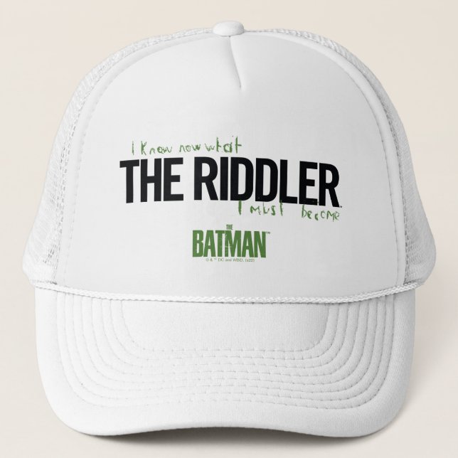 The Riddler - I Know What I Must Become Trucker Hat (Front)