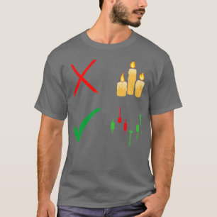 The right candels T-Shirt