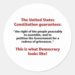 The Right to Assemble - What Democracy Looks Like Classic Round Sticker