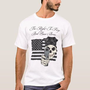 The Right To Keep And Bear Arms T-Shirt