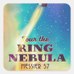 The Ring Nebula (Messier 57) Space travel poster. Square Sticker