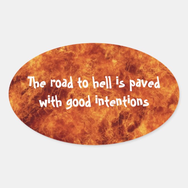 The Road to Hell Oval Stickers (Front)