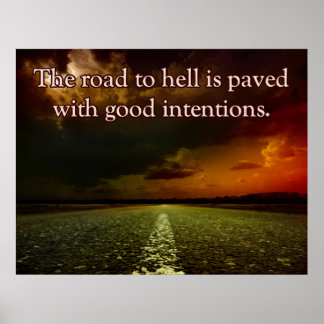 The Road To Hell Poster