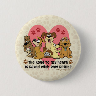 The Road To My Heart Dog Paw Prints 6 Cm Round Badge