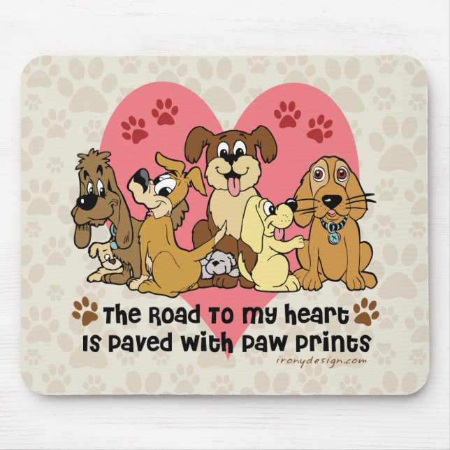 The Road To My Heart Dog Paw Prints Mouse Pad (Front)