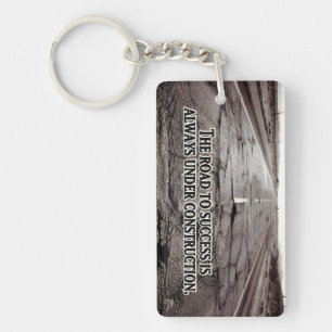 "The road to success" Inspirational Quote Key Ring