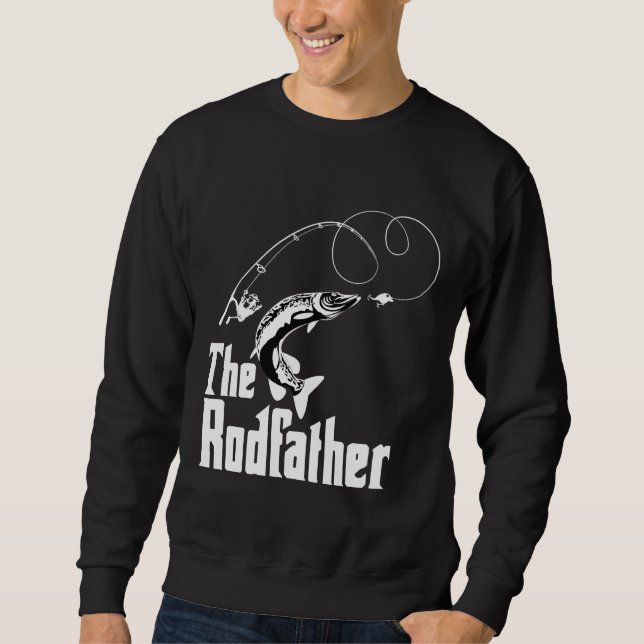The Rodfather Fishing Perfect Sweatshirt (Front)