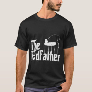 The Rodfather Funny Fish and Fishermen Gifts Fishi T-Shirt