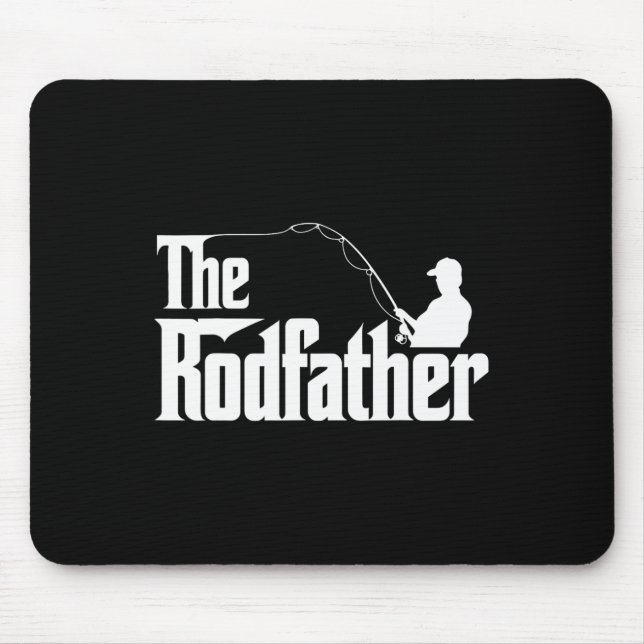 The Rodfather Funny Fishing Dad Humour  Mouse Pad (Front)