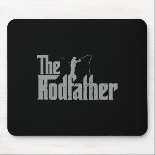 The Rodfather Funny Fishing Lover Rod Fish Dad Fis Mouse Pad