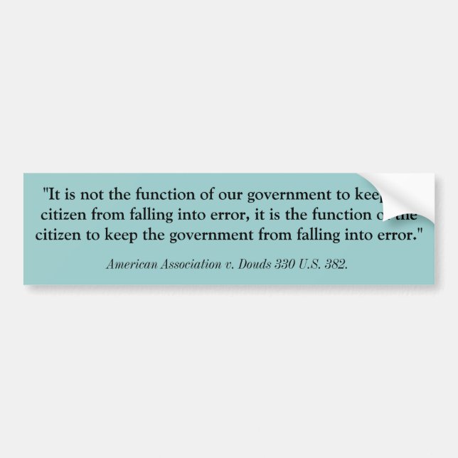 The Role of Government Bumper Sticker (Front)