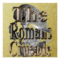 The Romans Crusade,
