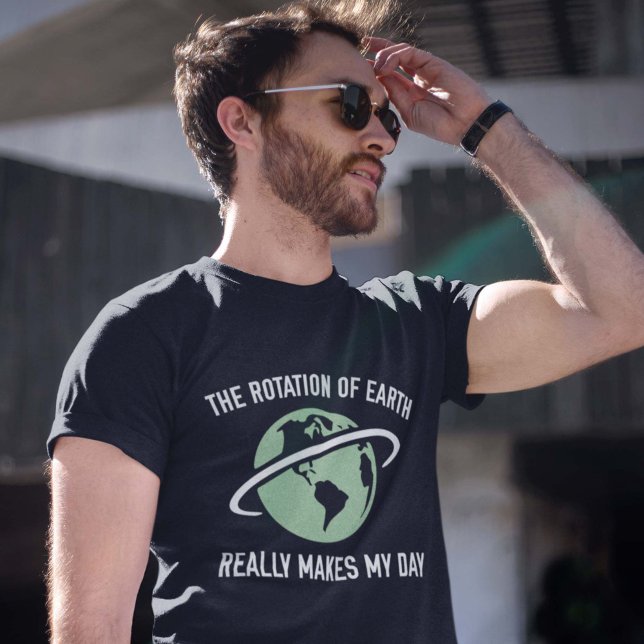 The Rotation Of The Earth T-Shirt (Creator Uploaded)