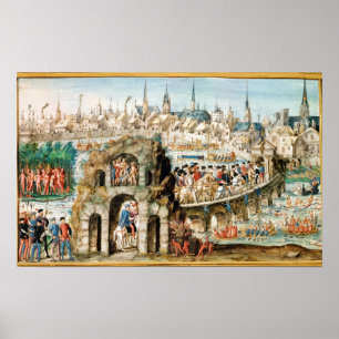 The Royal Entry Festival of Henri II into Poster
