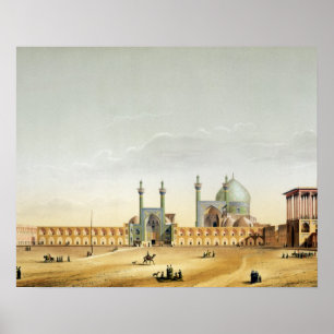 The Royal Palace and the Mesdjid-i-Shah, Isfahan, Poster
