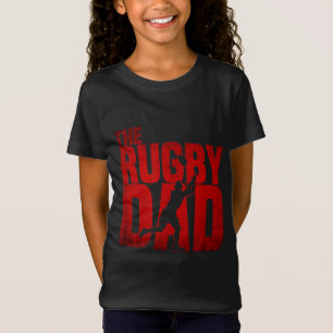 The Rugby Dad - Funny Father's Day Sport Gift T-Shirt