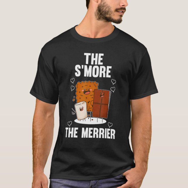 The S´more The Merrier T-Shirt (Front)