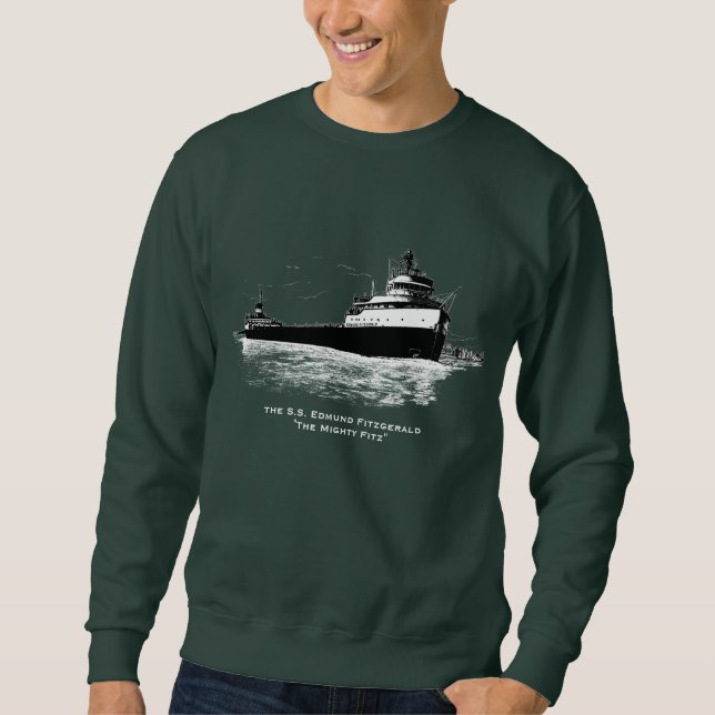 The S.S. Edmund Fitzgerald ~ "The Mighty FITZ" Sweatshirt (Front)